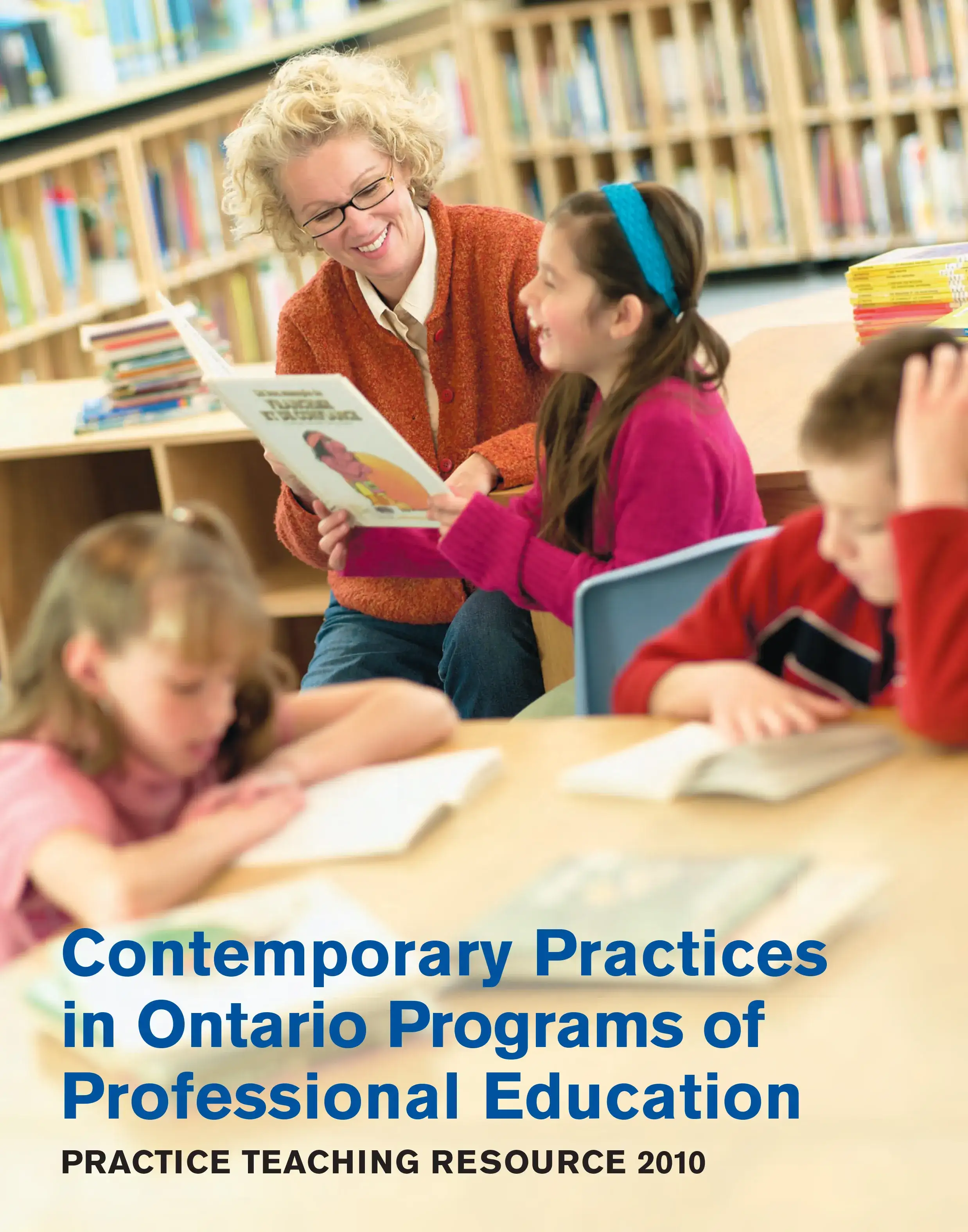 Contemporary Practices in Ontario Programs of Professional Education: Practice Teaching Resource cover